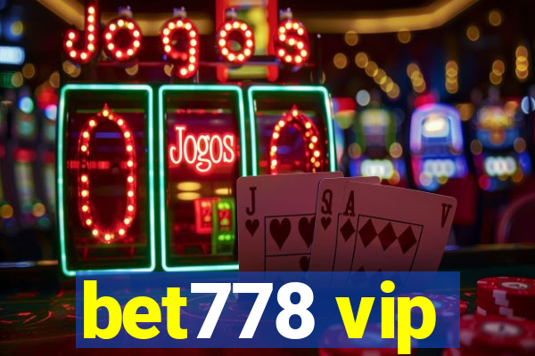 bet778 vip